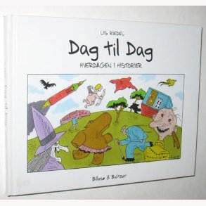 Dag til Dag - hverdagen i historier