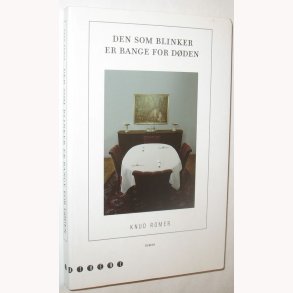 Den som blinker er bange for at d