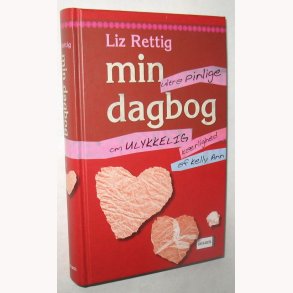 Min ultra pinlige dagbog om ulykkelig krlighed