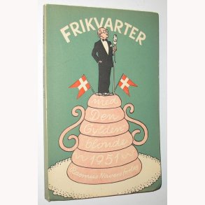Frikvarter med Den Gyldenblonde 1951
