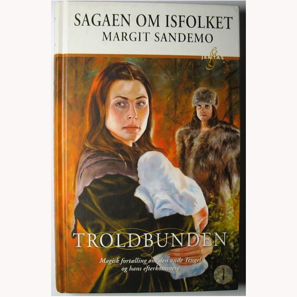 Sagaen om isfolket 1 - Troldbunden 