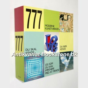 777 moderne kunstvrker du skal kende