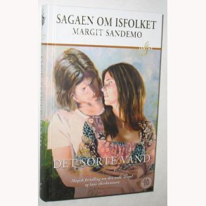 Sagaen om isfolket 46 - det sorte vand