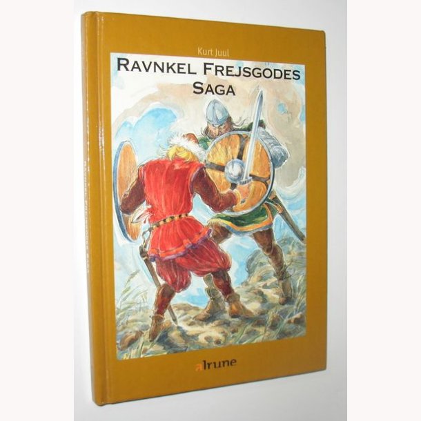 Ravnkel Frejsgodes Saga