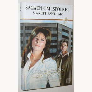 Sagaen om Isfolket 42 - Stilhed fr stormen
