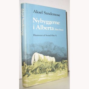 Nybyggerne i Alberta - Ross Dane