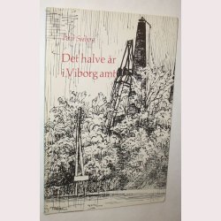 Det halve r i Viborg amt - signeret