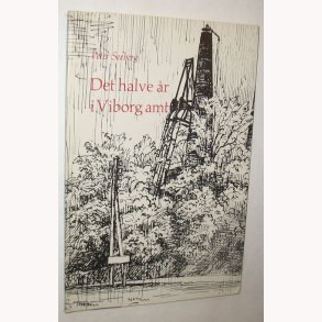 Det halve r i Viborg amt - signeret