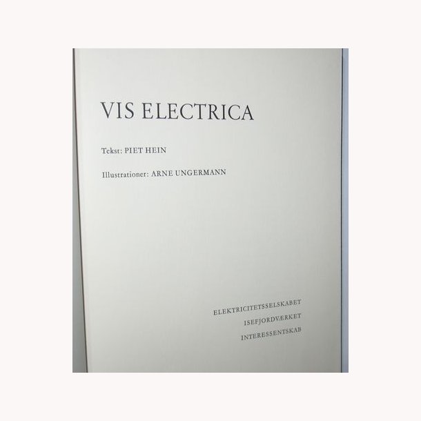 Vis Electrica - Piet Hein