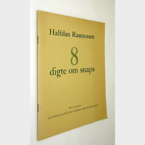 8 digte om snaps: Halfdan Rasmussen