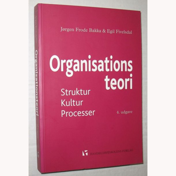 Organisationsteori struktur kultur processer