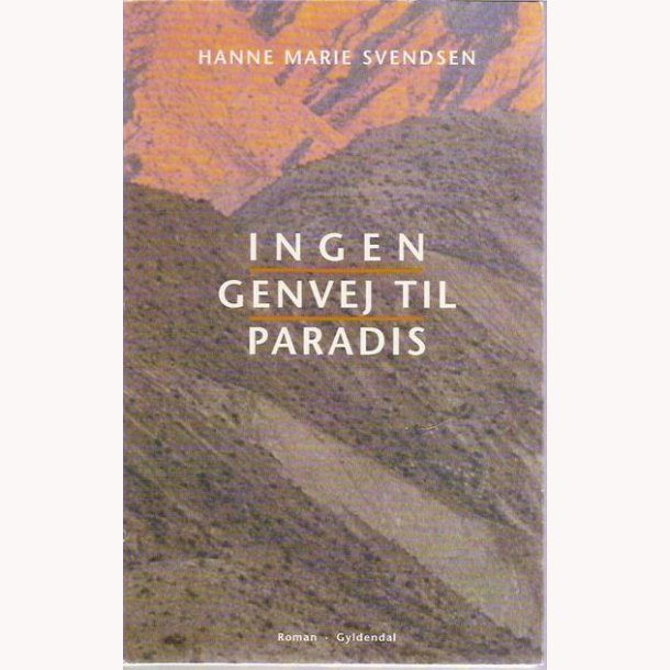 Ingen genvej til paradis