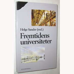 Fremtidens universiteter