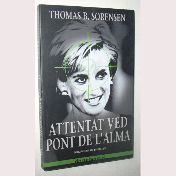 Attentat ved Pont de L&acute;alma