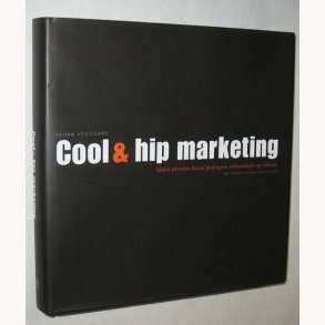 Cool & hip marketing