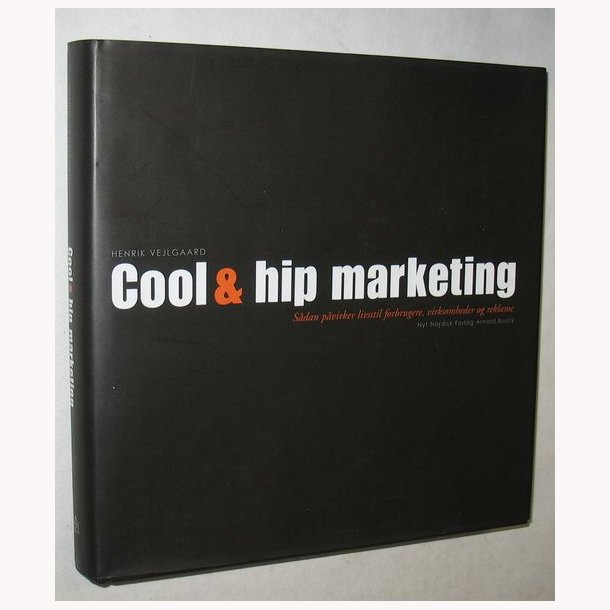 Cool &amp; hip marketing