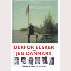 Derfor elsker jeg Danmark