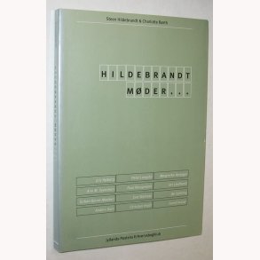 Hildebrandt mder danske ledere