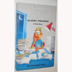 Hndbog for ivrksttere og mindre virksomheder