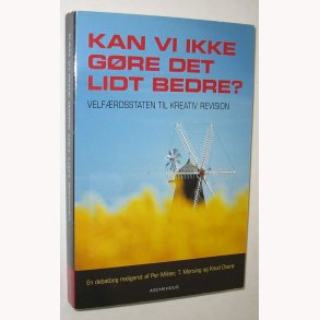 Kan vi ikke gre det lidt bedre?