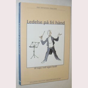 Ledelse p fri hnd