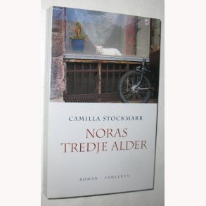 Noras tredje alder