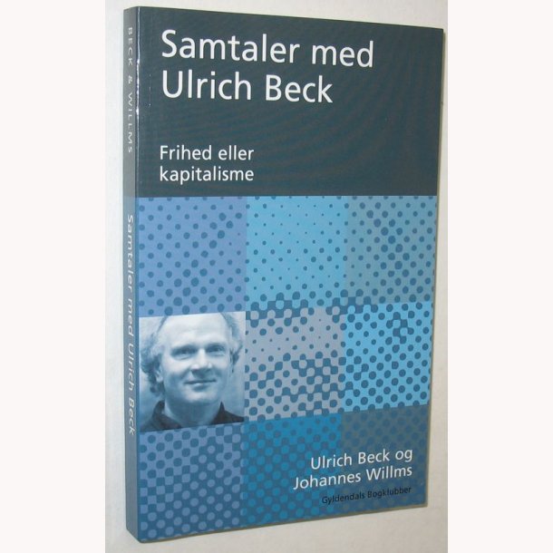 Samtaler med Ulrich Beck