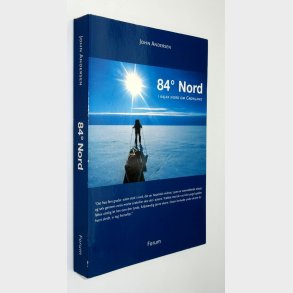 84 Nord - i kajak nord om Grnland: John Andersen