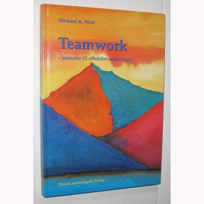 Teamwork - metoden til effektivt samarbejde