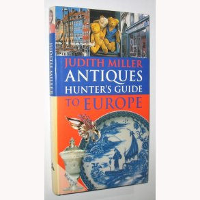 Antiques Hunter´s Guide to Europe