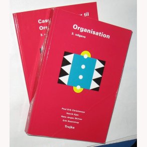 Organisation + Cases og opgaver