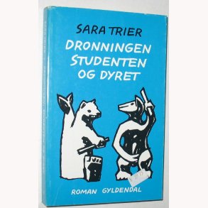 Dronningen, studenten og dyret