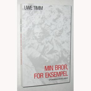 Min bror, for eksempel