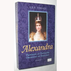Alexandra Prinsesse af Danmark Dronning af England