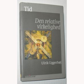 Tid - Den relative virkelighed
