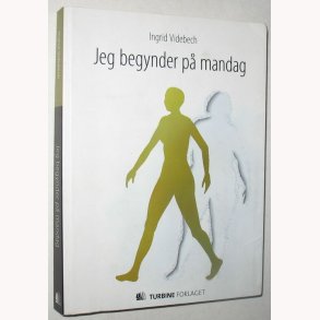 Jeg begynder p mandag