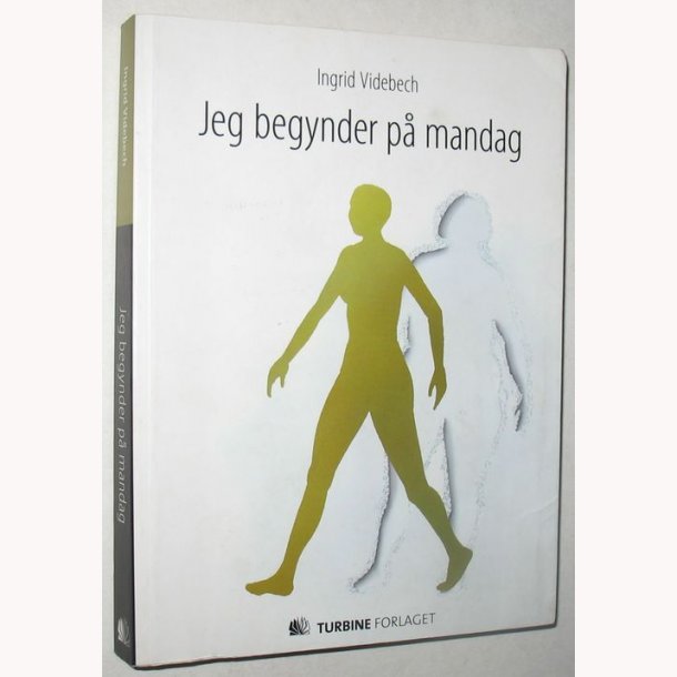 Jeg begynder p mandag