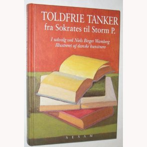 Toldfrie tanker fra Sokrates til Storm P.