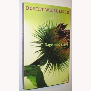 Dage med slave