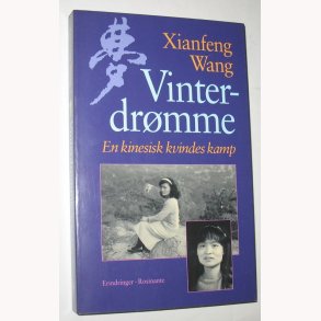 Vinterdrmme - en kinesisk kvindes kamp