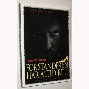 Efterskoleliv 1 - Forstanderen har altid ret