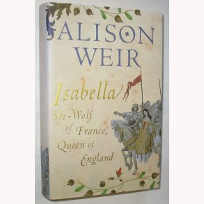 Isabella She-Wolf of France, Queen og England