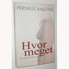 Hvor meget kan man d p en nat?