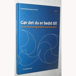 Gr det du er bedst til! Bind 1