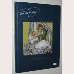 Der var engang - fire udvalgte eventyr