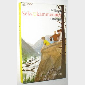 Seks kammerater 2 - I atombyen