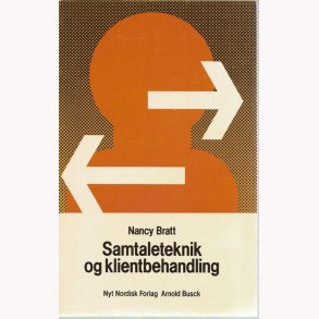 Samtaleteknik og klientbehandling