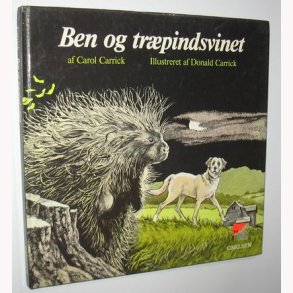 Ben og trpindsvinet af Carol Carrick