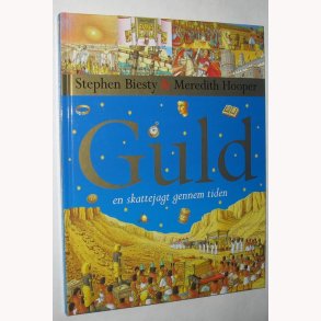 Guld - en skattejagt gennem tiden