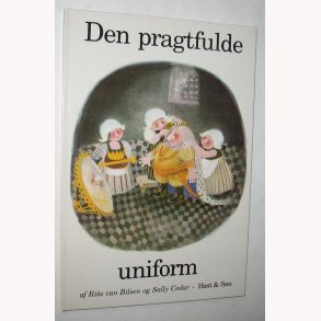 Den pragtfulde uniform